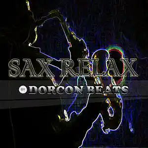 Picture for song 'Beat Rap - Sax Relax - Hip Hop Instrumental' by artist 'Dorcon Beats Oficial'