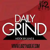 Picture for song 'DAILY GRIND whook' by artist 'EAR 2 THA BEAT'