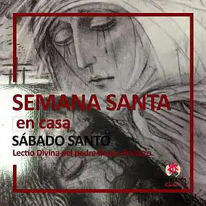 Picture for song 'Semana Santa en Casa - Sabado Santo' by artist 'Producciones Vandor'