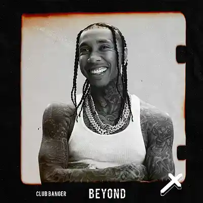 Picture for song '"Beyond" - club banger / tyga / jack harlow' by artist 'Alexx Melo'