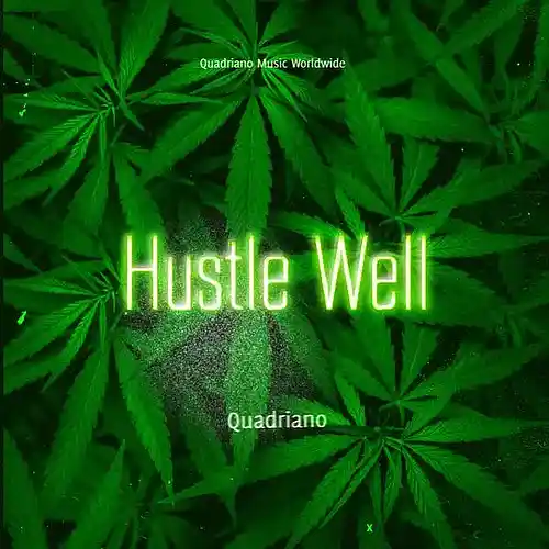 Picture for song 'Quadriano-hustle go pay' by artist 'Quadriano'