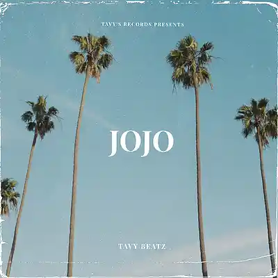 Picture for song 'JOJO' by artist 'TAVY BEATZ'