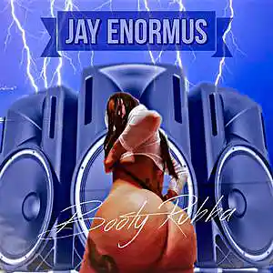 Picture for song 'booty rubba' by artist 'Jay Enormus'