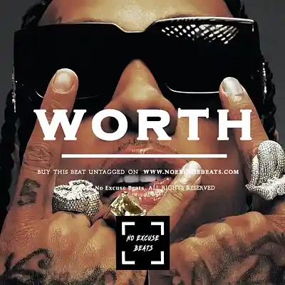 Picture for song 'Tyga "Worth" BUY 2 GET 1 FREE' by artist 'No Excuse Beats'