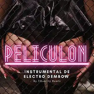 Picture for song 'Peliculon' by artist 'T-Quality Beatz'