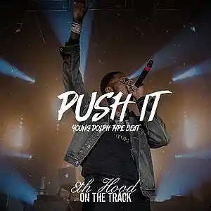 Picture for song 'Push It - Young Dolph' by artist '8th Hood'
