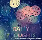 Picture for song 'Rainy Thoughts' by artist 'Mr.Kooman'