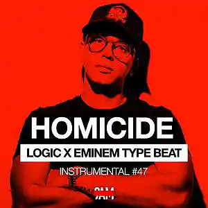 Picture for song '"HOMICIDE" Logic x Eminem Type Beat' by artist 'Prod. by 9AM'