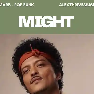 Picture for song 'Might (Pop Funk, Bruno Mars)' by artist 'Alex Thrive Music'