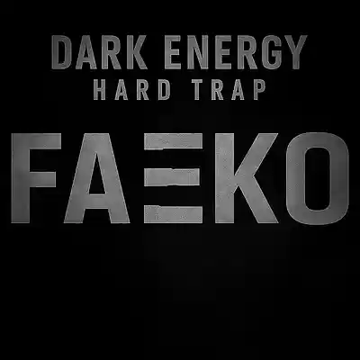 Picture for song 'FAEKO - Dark Energy Hard Trap 140bpm' by artist 'Faeko Beats'
