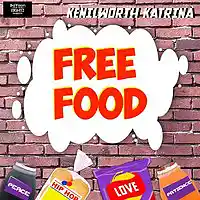 Picture for song 'Free Food (Radio edit)' by artist 'Kenilworth Katrina (KWA)'