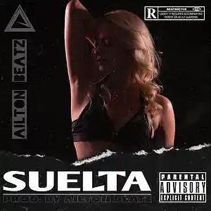 Picture for song 'Suelta Beat Reggaetón - Uso libre' by artist 'AILTON'