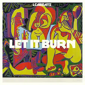Picture for song 'Let It Burn [Buy 1 Get 2 Free]' by artist 'LCABEATZ'