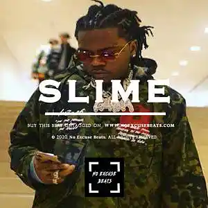 Picture for song 'Gunna "Slime" BUY 2 GET 1 FREE' by artist 'No Excuse Beats'