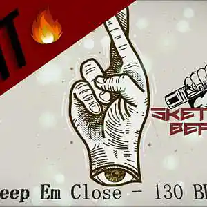 Picture for song 'Keep Em Close - 130 BPM - Sketchin Beatstags' by artist 'Sketchin' Beats'