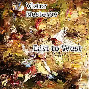 Picture for song 'East to West' by artist 'Victor Nesterov'