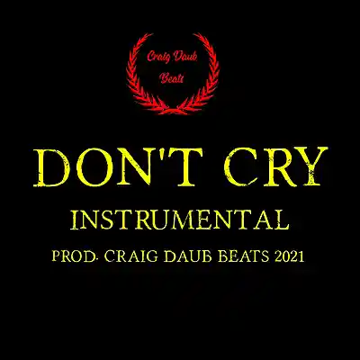 Picture for song 'Dont Cry 2021 Tech N9ne Type Beat 125bpm' by artist 'Craig Daub Beats'