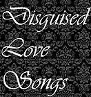 Picture for song 'disguised love songs' by artist 'john knox'