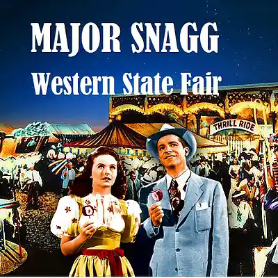 Picture for song 'Western State Fair 1940' by artist 'Major Snagg'