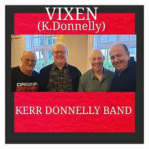Picture for song 'VIXEN(K.Donnelly)' by artist 'Kerr Donnelly Band'