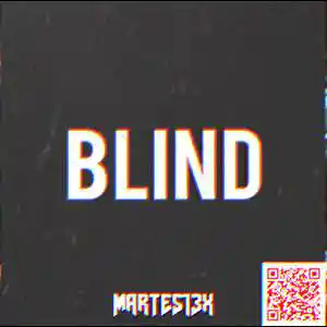 Picture for song 'Blind 87 Bpm' by artist 'Martes13x'