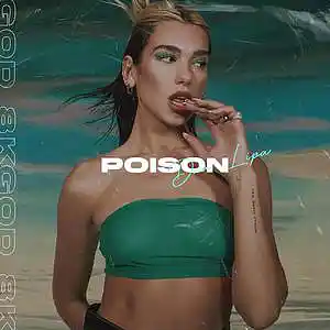 Picture for song 'Poison (BUY 1 GET 1 FREE)' by artist '8kgod'