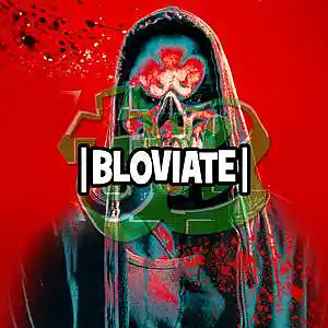 Picture for song 'Bloviate - Hardcore Trap Beat' by artist 'tB HealthySickness'