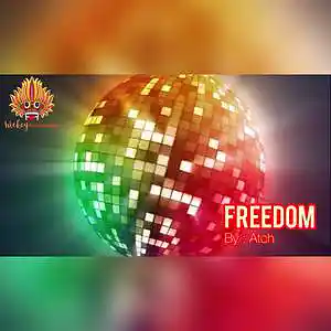 Picture for song 'Freedom - Atch' by artist 'WickeyProductions'