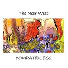 Picture for song 'The Near West (EXCERPT)' by artist 'Compatibles2'