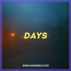 Picture for song 'Days' by artist 'Homiebeat'