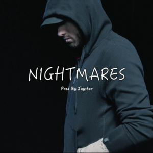 Picture for song 'Nightmares' by artist 'Jaystar Productions'