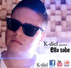 Picture for song 'K-diel_-_Ella_Sabe-2012-PROMO-1.mp3' by artist 'K-Diel'