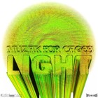 Picture for song 'Light (Single Version).mp3' by artist 'Muzak For Cages'