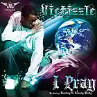 Picture for song 'Victizzle: I Pray f Simply Andy/Tunday UKGShop.com' by artist 'UKG Shop'