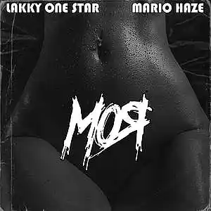 Picture for song 'Lakky One Star x Mario Haze - My (MOYA)' by artist 'LAKKY NINJA'
