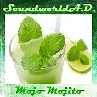 Picture for song 'Mojo Mojito' by artist 'SoundworldA.D.'