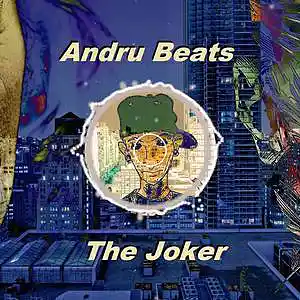 Picture for song 'The Joker' by artist 'Andru Beats'