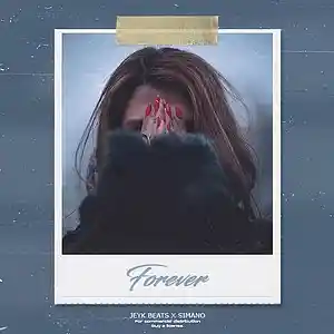 Picture for song 'Forever - Sad Emotional Type Beat' by artist 'Jeyk Beats'