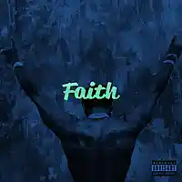 Picture for song 'Faith (SOLD)' by artist 'Foreign Made It'