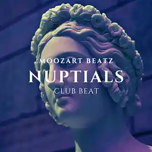 Picture for song 'Nuptials x Club Beat' by artist 'Moozartbeatz'