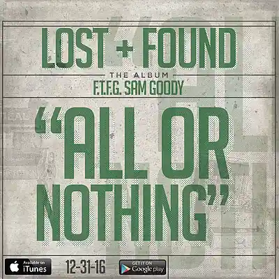 Picture for song 'All or Nothing- FTFG Sam Goody ft Bowtye (prod by' by artist 'Sam Goody'