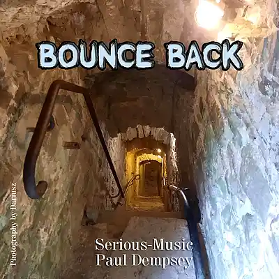 Picture for song 'Bounce Back feat. Paul Dempsey' by artist 'Serious-Music (Germany)'
