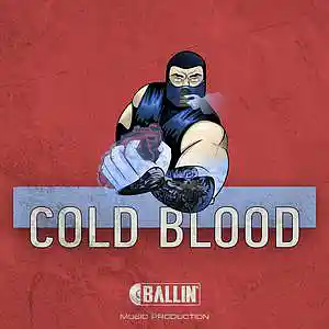 Picture for song 'Cold Blood (HARD TRAP! BUY 1 GET 2 FREE)' by artist 'Rasulio Beats'