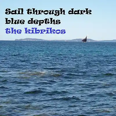 Picture for song 'Sail through dark blue depths' by artist 'the kibrikos'