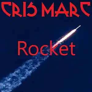 Picture for song 'Rocket' by artist 'Cris Marc'