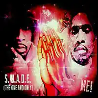 Picture for song 'ME!' by artist 'S.W.A.D.E. (THE ONE AND ONLY)'