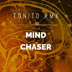 Picture for song 'T0NIT0 RMX - Mind Chaser (Original Mix)' by artist 'Retornz'