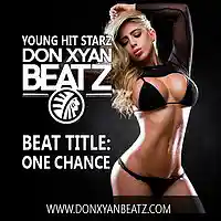 Picture for song 'One Chance (Free DL)(Buy 2 Get 1 Free)' by artist 'Don Xyan Beatz'