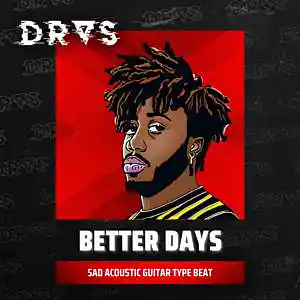 Picture for song '"Better Days" - Sad Acoustic Guitar Type Beat' by artist 'Dras On The Beat'