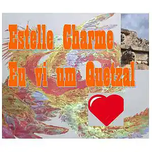 Picture for song 'Eu vi um Quetzal. (v1)' by artist 'Estelle Derrien'